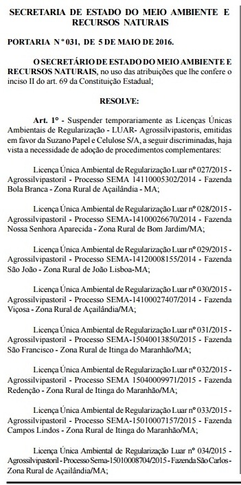 Portaria determinou suspensão de licenças ambientais de 10 fazendas da Suzano no Maranhão