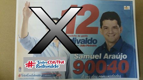 Samuel Araújo riscou Edvaldo com um "x" do material da sua campanha a vereador