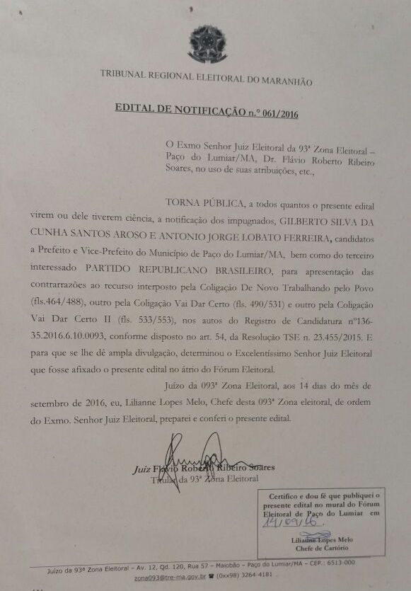 Notificação foi entregue no último dia 15 a Gilberto Aroso, ao seu vice, Jorge Maru, e ao PRB 