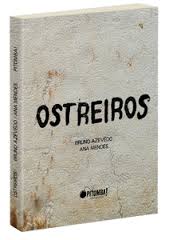 Livro "Os Ostreiros". Foto: Divulgação